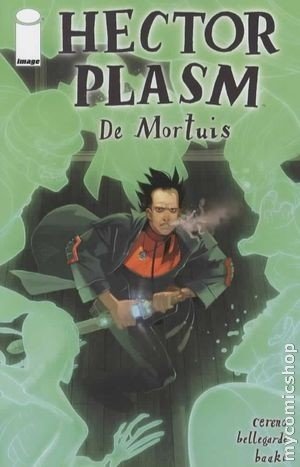 Hector Plasm De Mortuis #1 (Hector Plasm, Volume 1)