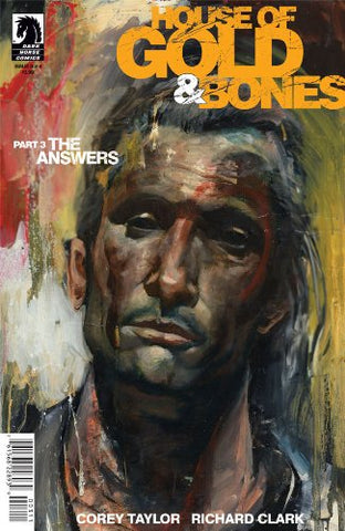 House of Gold & Bones #3 Cover A comic book (Written by Corey Taylor of Stone Sour and Slipknot)