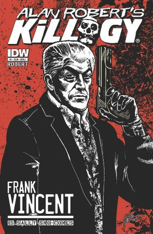Alan Robert's Killogy No. 1 Cover A