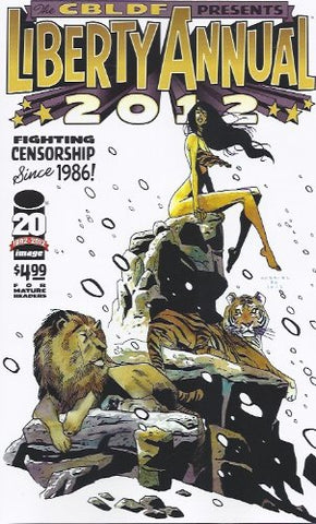 The CBLDF Presents Liberty Annual 2012