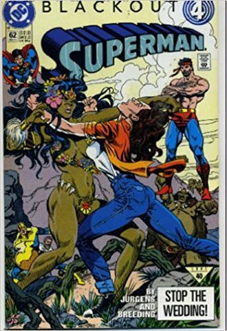 Superman Comic - Blackout 4 Stop the Wedding - # 62 December 1991