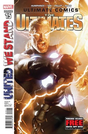 Ultimate Comics Ultimates #15 "1st Print- Captain America Take on a Very Different Role"