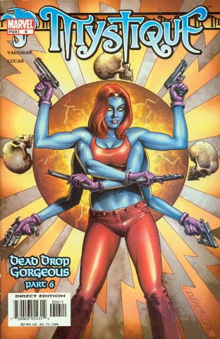 Mystique #6 Dead Drop Georgeuos Part Six