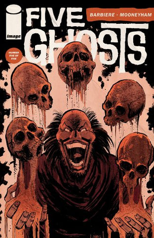Five Ghosts The Haunting of Fabian Gray #5 (Phantom Variant)