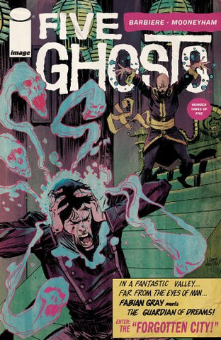 Five Ghosts Haunting of Fabian Gray #3